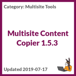 Multisite Content Copier 1.5.3