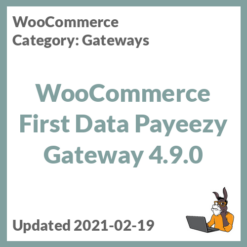 WooCommerce First Data Payeezy Gateway