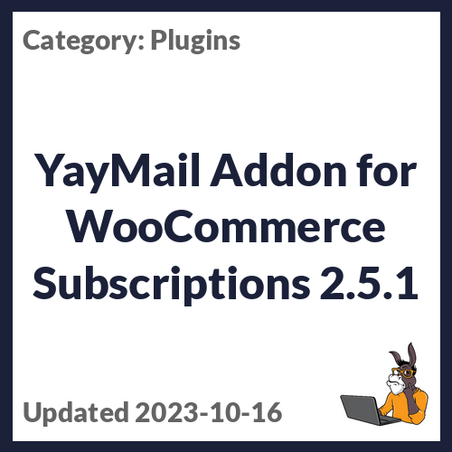 YayMail Addon for WooCommerce Subscriptions