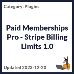 Paid Memberships Pro - Stripe Billing Limits