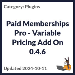 Paid Memberships Pro - Variable Pricing Add On