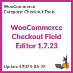 WooCommerce Checkout Field Editor