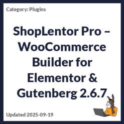 ShopLentor Pro – WooCommerce Builder for Elementor & Gutenberg
