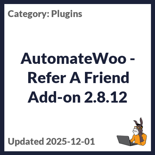AutomateWoo - Refer A Friend Add-on