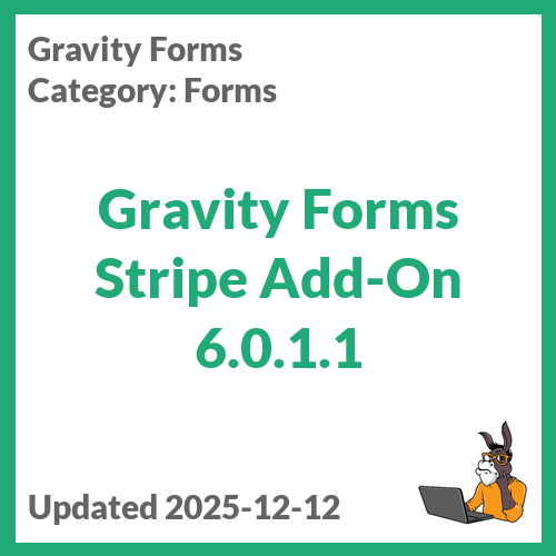 Gravity Forms Stripe Add-On