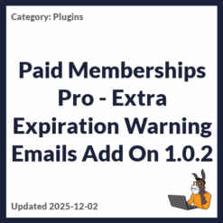 Paid Memberships Pro - Extra Expiration Warning Emails Add On