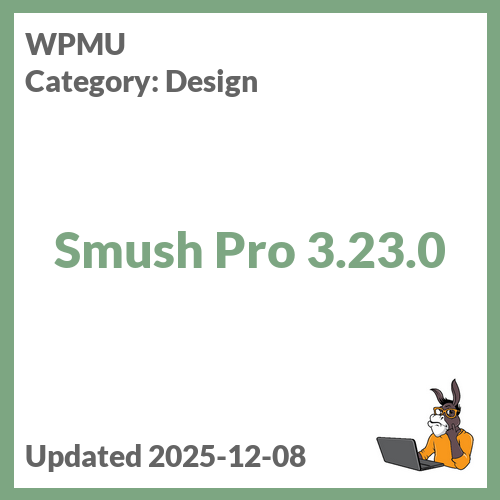 Smush Pro