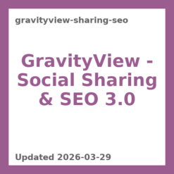 GravityView - Social Sharing & SEO 3.0