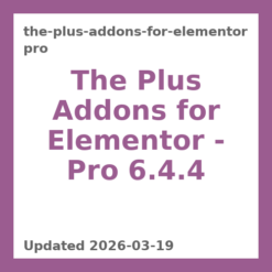 The Plus Addons for Elementor - Pro 6.4.4