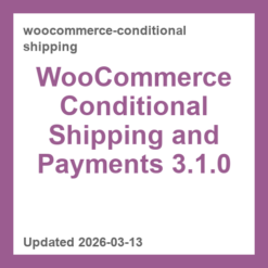 WooCommerce Conditional Shipping and Payments 3.1.0