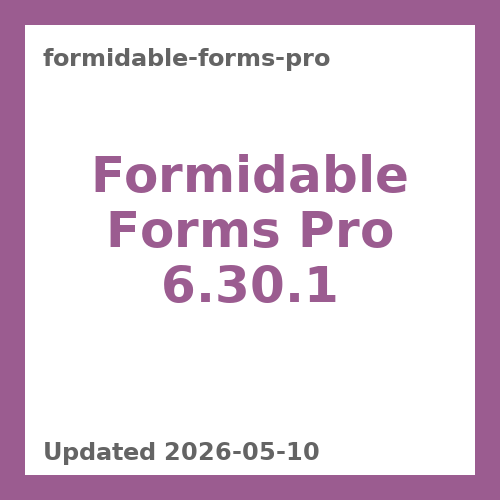 Formidable Forms Pro 6.30.1