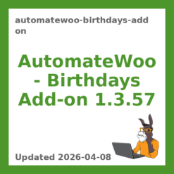 AutomateWoo - Birthdays Add-on 1.3.57
