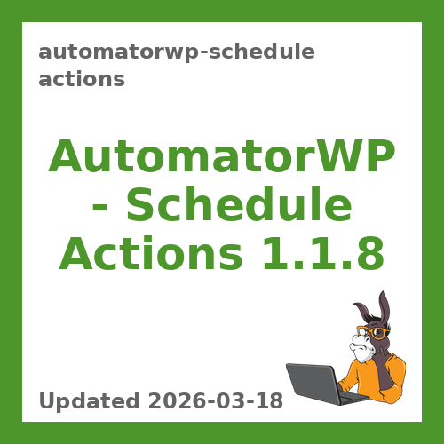 AutomatorWP – Schedule Actions 1.1.8