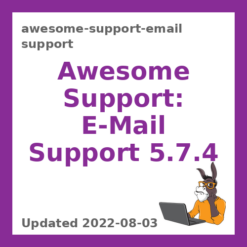 Awesome Support: E-Mail Support 5.7.4