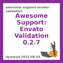 Awesome Support: Envato Validation 0.2.7