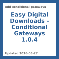 Digital Downloads Conditional Gateways 1.0.4