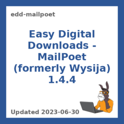 Digital Downloads MailPoet Plugin 1.4.4