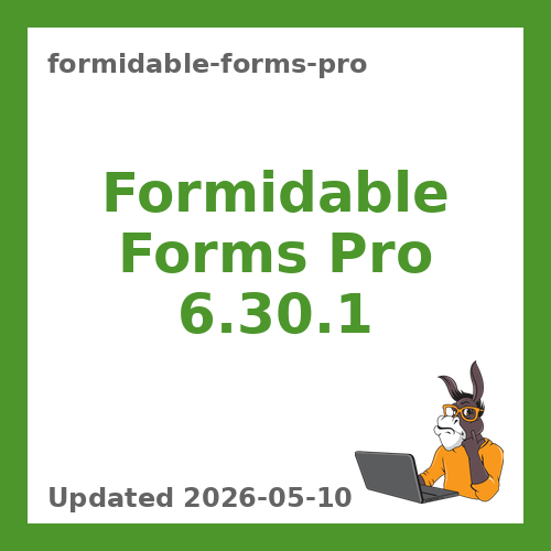 Formidable Forms Pro 6.30.1