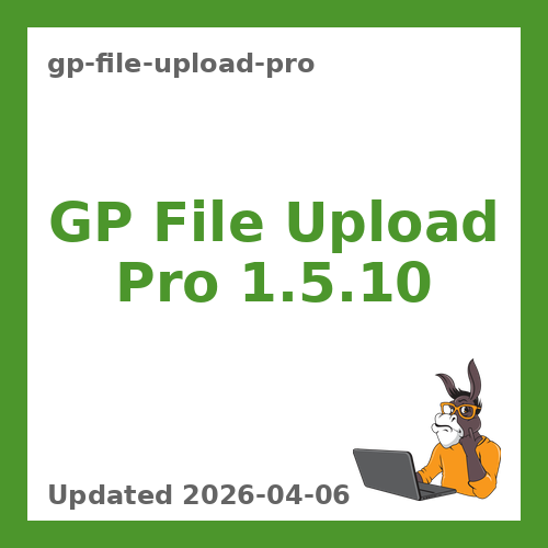 GP File Upload Pro 1.5.10