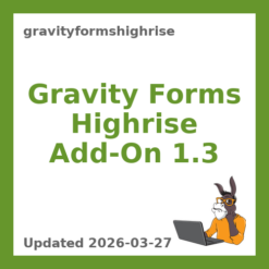 Gravity Forms Highrise Add-On 1.3