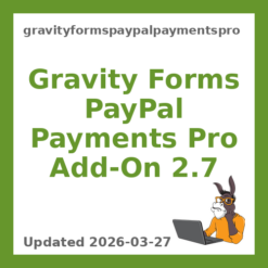 Gravity Forms PayPal Payments Pro Add-On 2.7