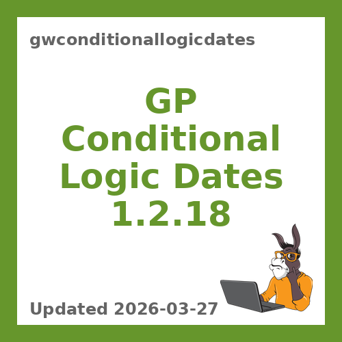GP Conditional Logic Dates 1.2.18