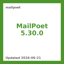 MailPoet 5.30.0