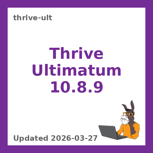 Thrive Ultimatum 10.8.9