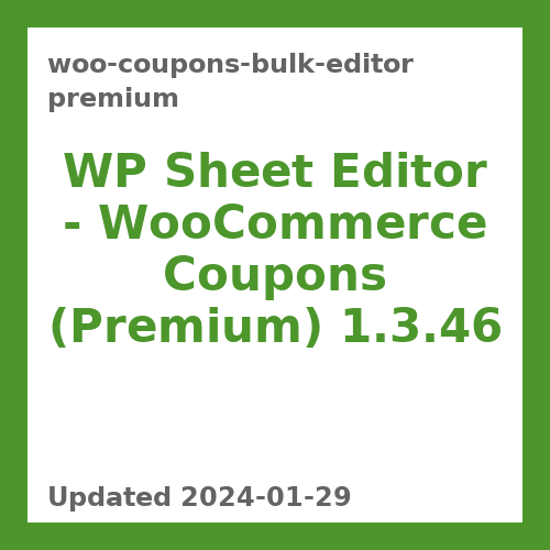 WP Sheet Editor – WooCommerce Coupons (Premium) 1.3.46