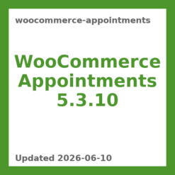 WooCommerce Appointments 5.3.10