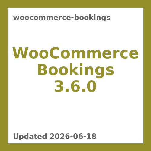 WooCommerce Bookings 3.6.0