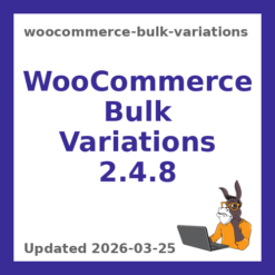 WooCommerce Bulk Variations 2.4.8