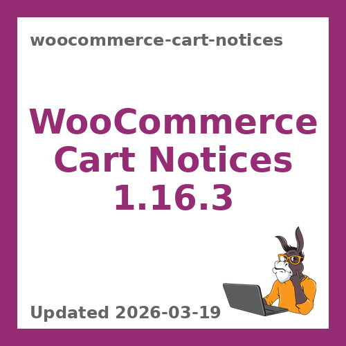 WooCommerce Cart Notices 1.16.3