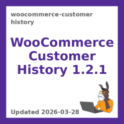 WooCommerce Customer History 1.2.1