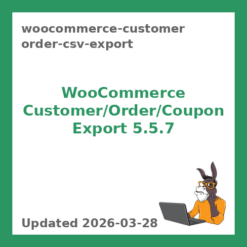WooCommerce Customer Order CSV Export 5.5.7