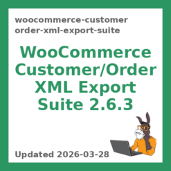 WooCommerce Customer Order XML Export Suite 2.6.3