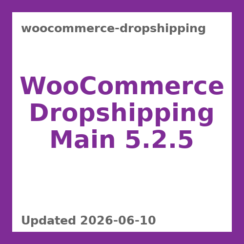 WooCommerce Dropshipping 5.2.5