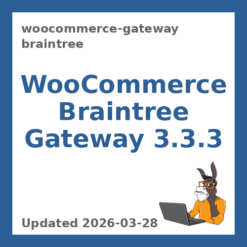 WooCommerce Braintree Gateway 3.3.3
