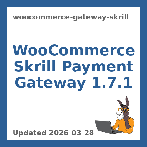 WooCommerce Skrill Gateway 1.7.1
