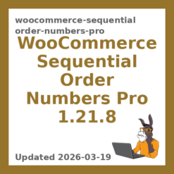 WooCommerce Sequential Order Numbers Pro 1.21.8