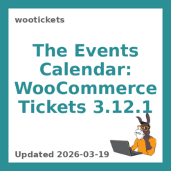 WooCommerce Wootickets 3.12.1