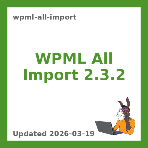 WPML All Import 2.3.2