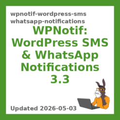 WPNotif: WordPress SMS & WhatsApp Notifications 3.3