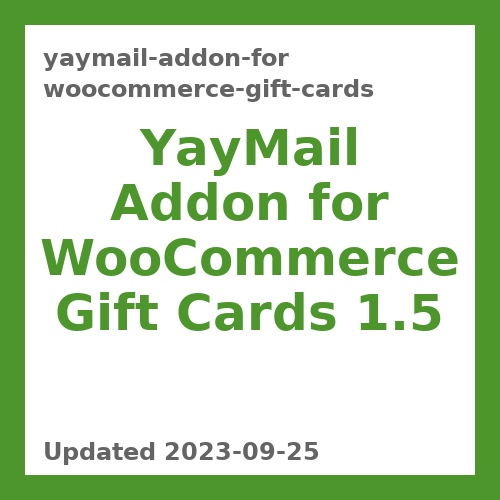 YayMail Addon for WooCommerce Gift Cards 1.5