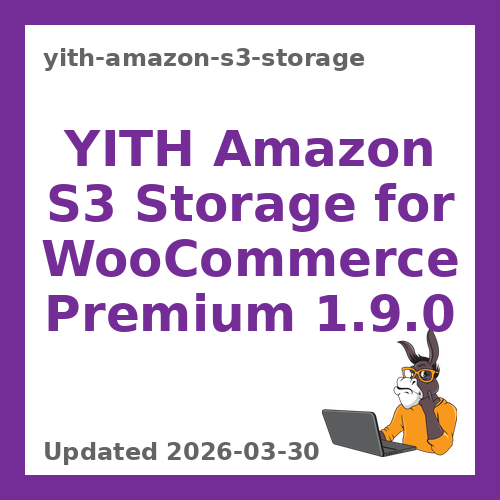 YITH Amazon S3 Storage for WooCommerce Premium 1.9.0