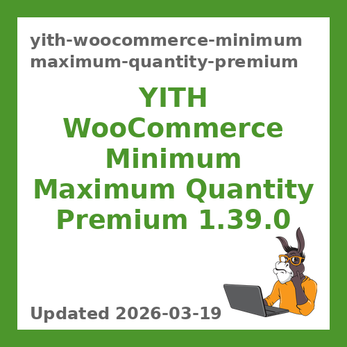 YITH WooCommerce Minimum Maximum Quantity Premium 1.39.0