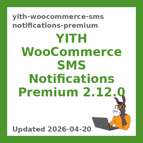 YITH WooCommerce SMS Notifications Premium 2.12.0