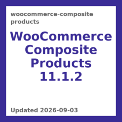 WooCommerce Composite Products 11.1.2