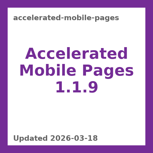 Accelerated Mobile Pages 1.1.9