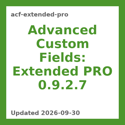 Advanced Custom Fields: Extended PRO 0.9.2.7